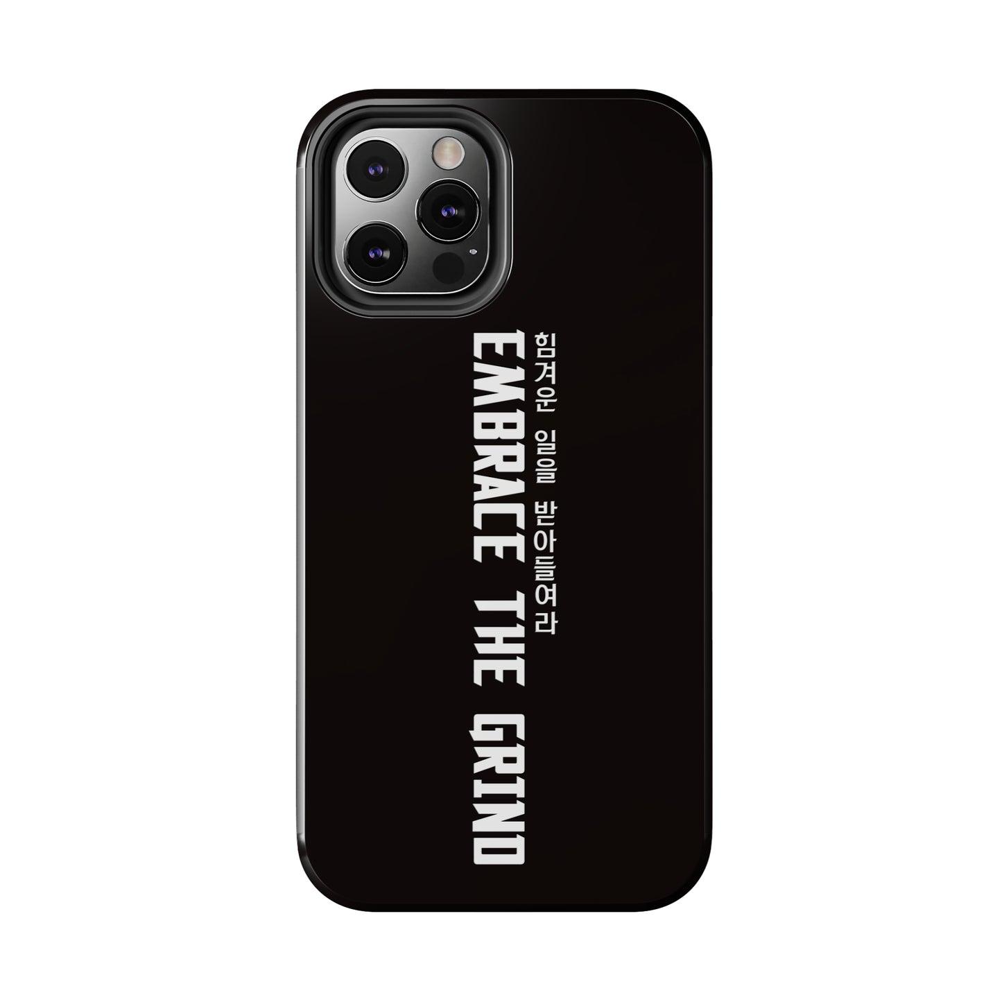 Yul - Embrace the Grind - Phone Case